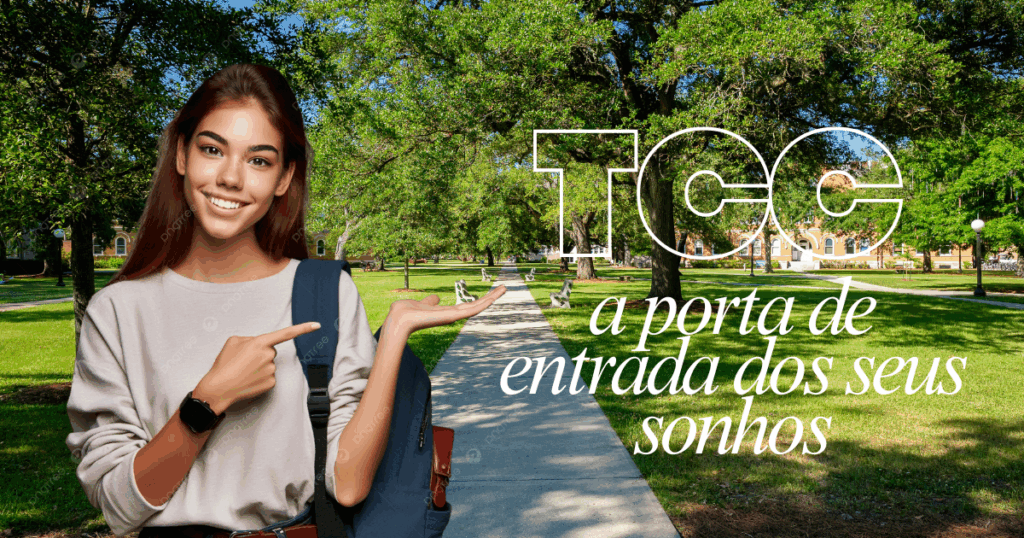 TCC a porta de entrada dos seus sonhos